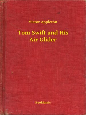 cover image of Tom Swift and His Air Glider